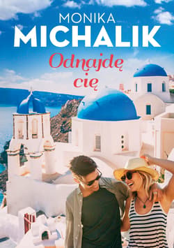 Odnajdę Cię - ebook - Monika Michalik