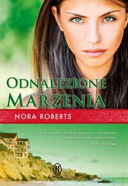 Odnalezione marzenia - Nora Roberts