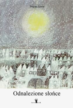 Odnalezione słońce - Zavrel Stepan