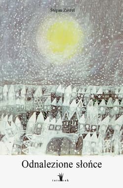 Odnalezione słońce - Zavrel Stepan