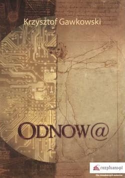 Odnowa - Krzysztof Gawkowski