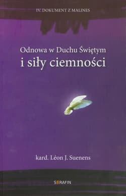 Odnowa w Duchu Świętym i siły ciemności - Suenens Leon Joseph
