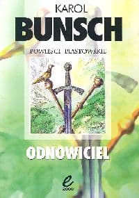 Odnowiciel - Karol Bunsch