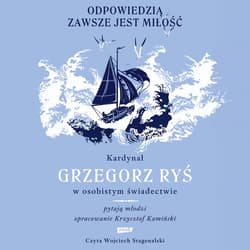 Odpowiedzią zawsze jest miłość - audiobook