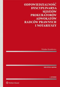 Odpowiedzialność dyscyplinarna sędziów.. - Wiesław Kozielewicz