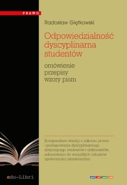 Odpowiedzialność dyscyplinarna studentów - Radosław Giętkowski