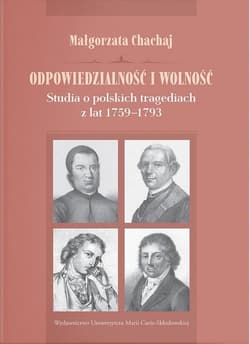 Odpowiedzialność i wolność - Małgorzata Chachaj
