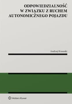 Odpowiedzialność w związku z ruchem autonomicznego pojazdu