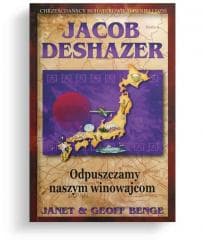 Odpuszczamy naszym winowajcom - Jacob DeShazer