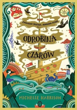 Odrobina czarów - Michelle Harrison