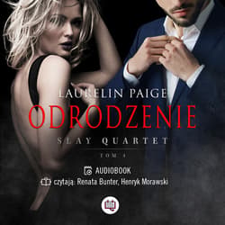 Odrodzenie. Slay quartet 4 - audiobook - Laurelin Paige