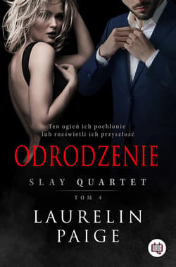 Odrodzenie. Slay Quartet. Tom 4 - ebook - Laurelin Paige