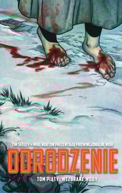 Odrodzenie Tom 5 - Seeley Tim