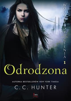Odrodzona - ebook - C. C. Hunter