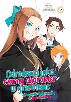 Odrodzona jako Czarny Charakter w Grze Otome. Tom 9 - Hidaka Nami, Satoru Yamaguchi