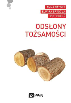 Odsłony tożsamości - Brygoła Elwira, Batory Anna