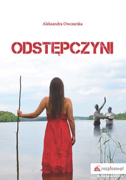Odstępczyni - Aleksandra Owczarska