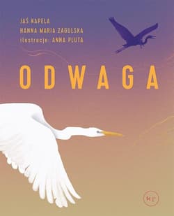 Odwaga - Zagulska Hanna Maria