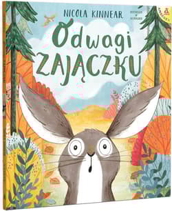 Odwagi, zajączku - Nicola Kinnear