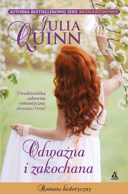 Odważna i zakochana - Julia Quinn