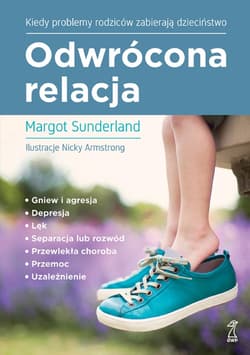 Odwrócona relacja - ebook - Margot Sunderland