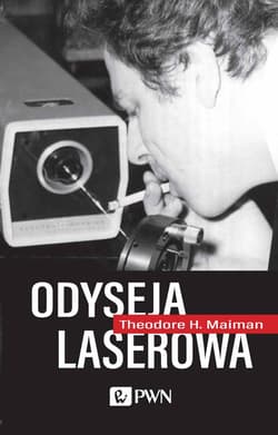 Odyseja laserowa - Maiman Theodore H.