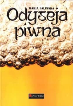 Odyseja piwna - Maria Falińska