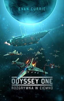 Odyssey One Rozgrywka w ciemno - Evan Currie