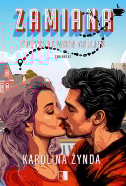 Odzyskać Wren Collins. Zamiana - Karolina Żynda