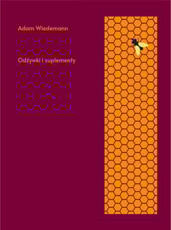 Odżywki i suplementy - Adam Wiedemann