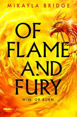 Of Flame and Fury - Mikayla Bridge