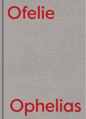 Ofelie. Ikonografia szaleństwa - Praca zbiorowa