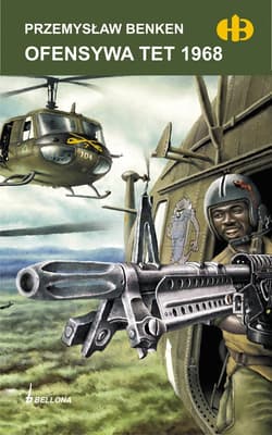Ofensywa Tet 1968 - Benken Przemysław