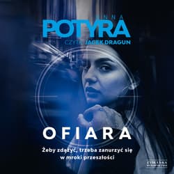 Ofiara - audiobook - Anna Potyra