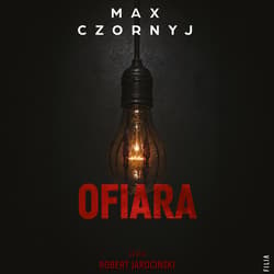 Ofiara - audiobook - Max Czornyj