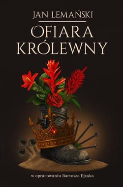Ofiara królewny - Jan Lemański