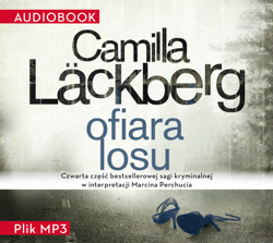 Ofiara losu - audiobook - Camilla  Läckberg