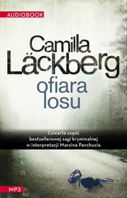 Ofiara losu - audiobook - Camilla  Läckberg