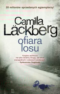 Ofiara losu Fjällbacka. 4. - Camilla  Läckberg