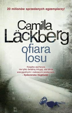 Ofiara losu Fjällbacka. 4. - Camilla  Läckberg
