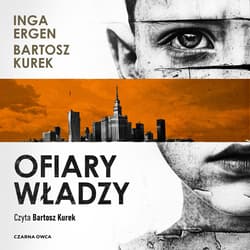 Ofiary władzy - audiobook - Inga Ergen