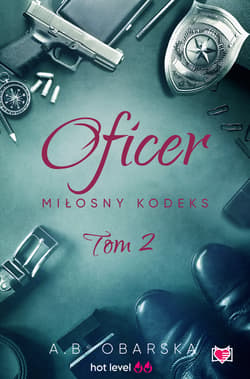 Oficer. Miłosny kodeks. Tom 2 - ebook - A.B. Obarska