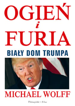 Ogień i furia - ebook - Michael Wolff