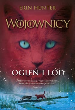 Ogień i lód, Wojownicy, Tom II - ebook
