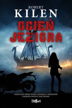 Ogień Jeziora - Robert  Kilen