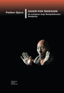 Ogień pod śniegiem - Palden Gjaco