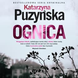 Ognica - audiobook - Katarzyna Puzyńska