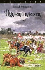 Ogniem i mieczem T.1 - Henryk Sienkiewicz