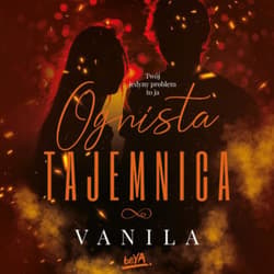 Ognista Tajemnica - audiobook - vanila