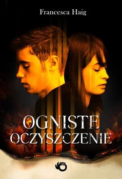 Ogniste oczyszczenie - Francesca Haig